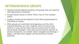 Homogeneous Groups ED345 Module 4 Cooperative learning | PPTX