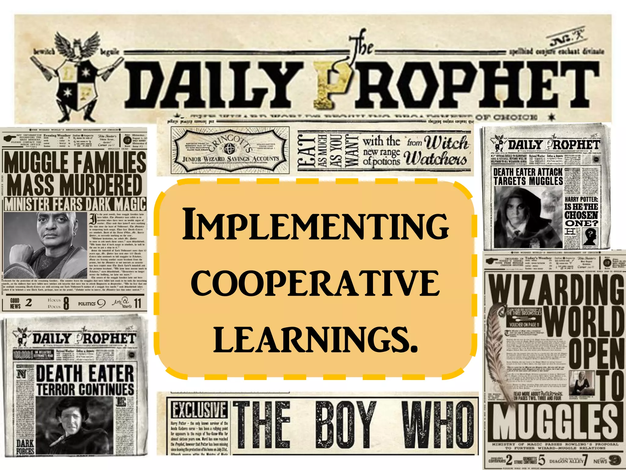 Implementing
cooperative
learnings.
 