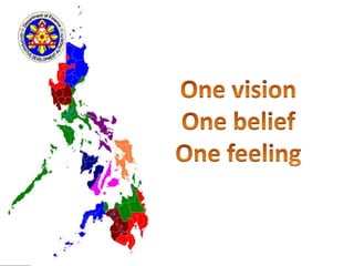 One visionOne beliefOne feeling