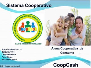 CoopCash - Cooperativa de Desenvolvimento Econômico e Social Brasileiro - Cooperativismo
