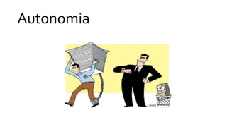 Autonomia
 