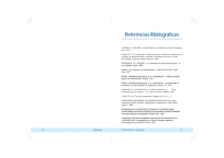 COOPERATIVISMO – Primeiras Lições 101
100 OCB/Sescoop
Referências Bibliográficas
ALVAREZ, J.L. DEL ARCO. Cooperativismo: una filosofia una tecnica. Zaragoza:
[s.n.], 1977.
BENECKE, D. W. Cooperação e desenvolvimento: o papel das cooperativas no
processo de desenvolvimento econômico nos países do terceiro mundo.
Porto Alegre: Coojornal; Recife: Assocene, 1980.
BORDENAVE, J.D.; PEREIRA, A. M. Estratégias de ensino-aprendizagem. 10.
ed. Petrópolis: Vozes, 1988.
BRASIL. Leis, Decretos. Lei cooperativista n. 5.764 de 16/12/1971. Brasil:
Incra, 1971.
BRASIL. Ministério da Agricultura. et. al. Coopertécnico 1: análise do projeto
Iguaçu de cooperativismo. Brasília: 1976.
BRASIL. Ministério da Agricultura. et. al. Coopertécnico 3: caracterização do
profissional em administração de cooperativa. Brasília, DF, 1979.
CARNEIRO, P. P. Cooperativismo: o princípio cooperativo e a força
existencial-social do trabalho. 1. ed. Belo Horizonte: FUNDEC, 1981.
COLÁS, G. A. y S. Técnicas cooperativas. Zaragoza: [s.n.], [ 19 ___ ].
CONFEDERACION GENERAL DE COOPERATIVAS DE CHILE. El setor
cooperativo chileno: tradición, experiencias y proyecciones. Chile: Héctor
Rubio A., 1998.
DEPARTAMENTO DEASSISTÊNCIATÉCNICAAO COOPERATIVISMO;
SECRETARIADE ESTADO DOS NEGÓCIOS DAAGRICULTURADO PARANÁ.
Dez lições básicas da cooperação. Paraná: DAC, 1968.
FUNDAÇÃO FRIEDRICH NAUMANN;ASSOCIAÇÃO DE ORIENTAÇÃO ÀS
COOPERATIVAS. O cooperativismo no Brasil: enfoques, análises e
contribuições. [S.I.]: ASSOCEP  FNS, 1979.
 