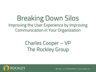 Breaking Down Silos: Improving the User Experience