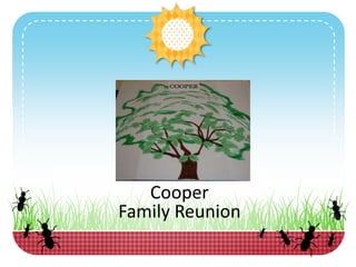 CooperFamily Reunion 