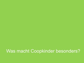 Coopkinder - Im Namen der Marke aber ohne Auftrag