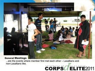 General  Meetings ...are the events where member first met each other C Lasallians and  non-Lasallians like. 