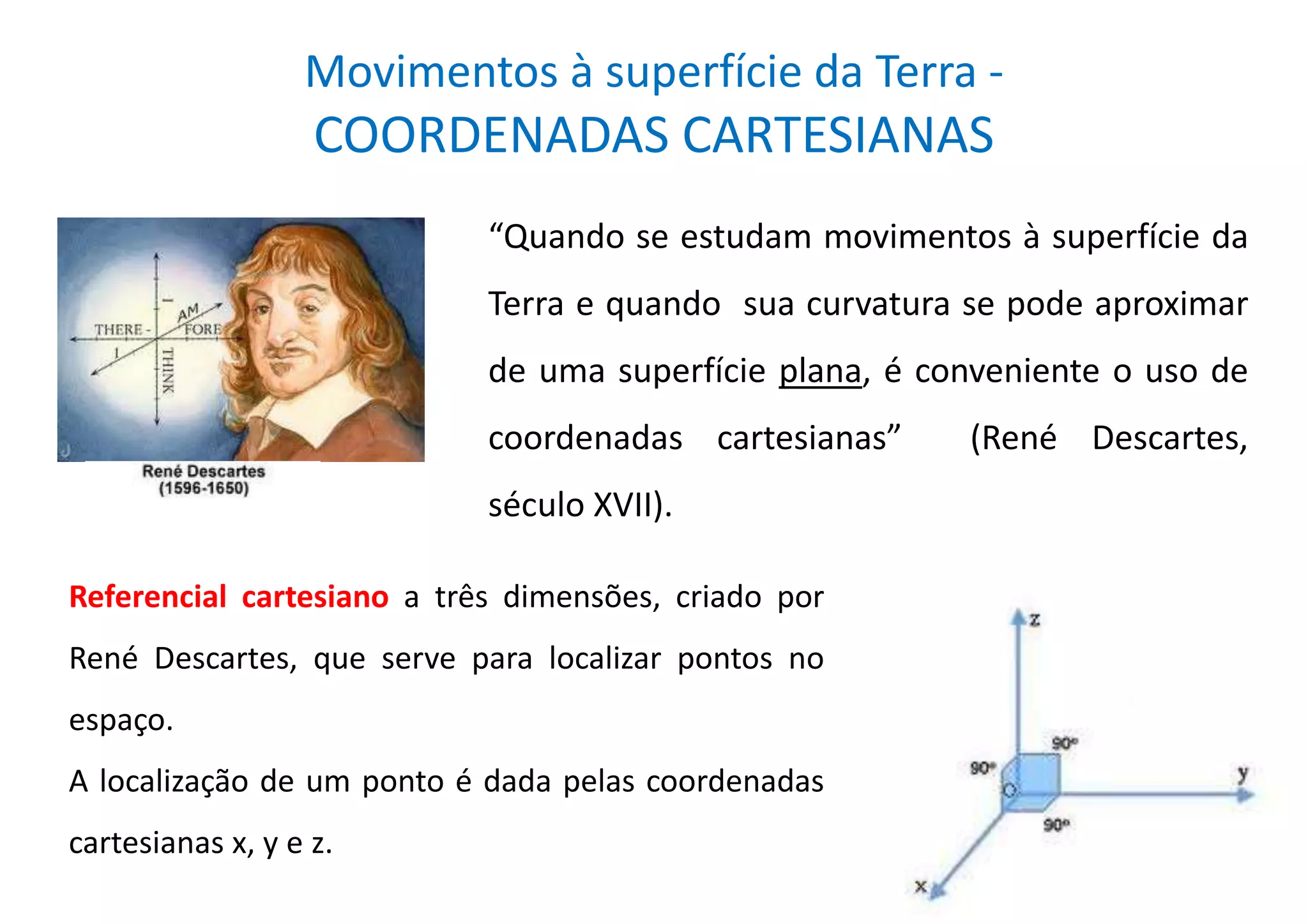 Coordenadas cartesianas, deslocamento, distância e velocidade média | PPT