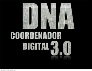 quarta-feira, 31 de agosto de 11
 