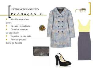 Produção 8 Vestido com duas cores Casaco  mesclado Carteira marrom de crocodilo Sapatos  meia pata Anel de pedras Bottega Veneta ESTILO MODERNO RETRÔ: 