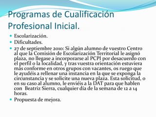Calendario de pruebas y exámenes 2010.PRUEBAS CDI3º de ESO: entre los días 26 y 29 de abril.6º Primaria: entre los días 9 y 13 de mayo.EVALUACIONES DE DIAGNÓSTICOPara 4º de Primaria y 2º de ESO se realizarán entre el 16 y el 20 de mayo.PRUEBA DE ACCESO A CICLOS FORMATIVOSCiclos de grado superior: los días 31 de mayo y 1 de junio.Ciclos de grado medio: los días 21 y 22 de junio.Convocatoria extraordinaria para Ciclos de grado superior: el día 1 de septiembre.