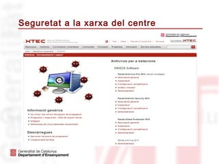 Seguretat a la xarxa del centre
 