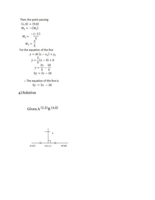 4) Solution
Given A B
 