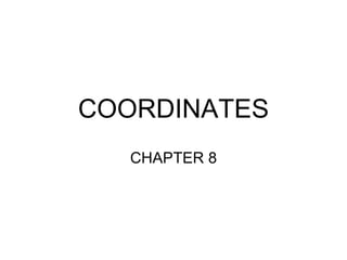 COORDINATES CHAPTER 8 