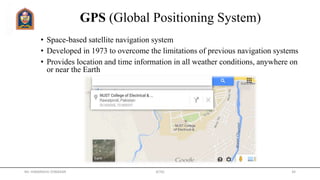 GPS (Global Positioning System)
• Space-based satellite navigation system
• Developed in 1973 to overcome the limitations of previous navigation systems
• Provides location and time information in all weather conditions, anywhere on
or near the Earth
Mr. HIMANSHU DIWAKAR JETGI 34
 