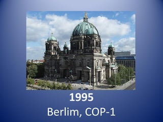1995
Berlim, COP-1
 
