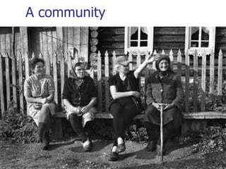A community 