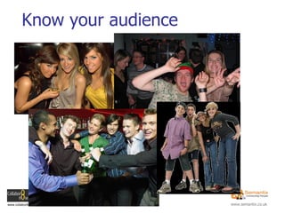 Know your audience 