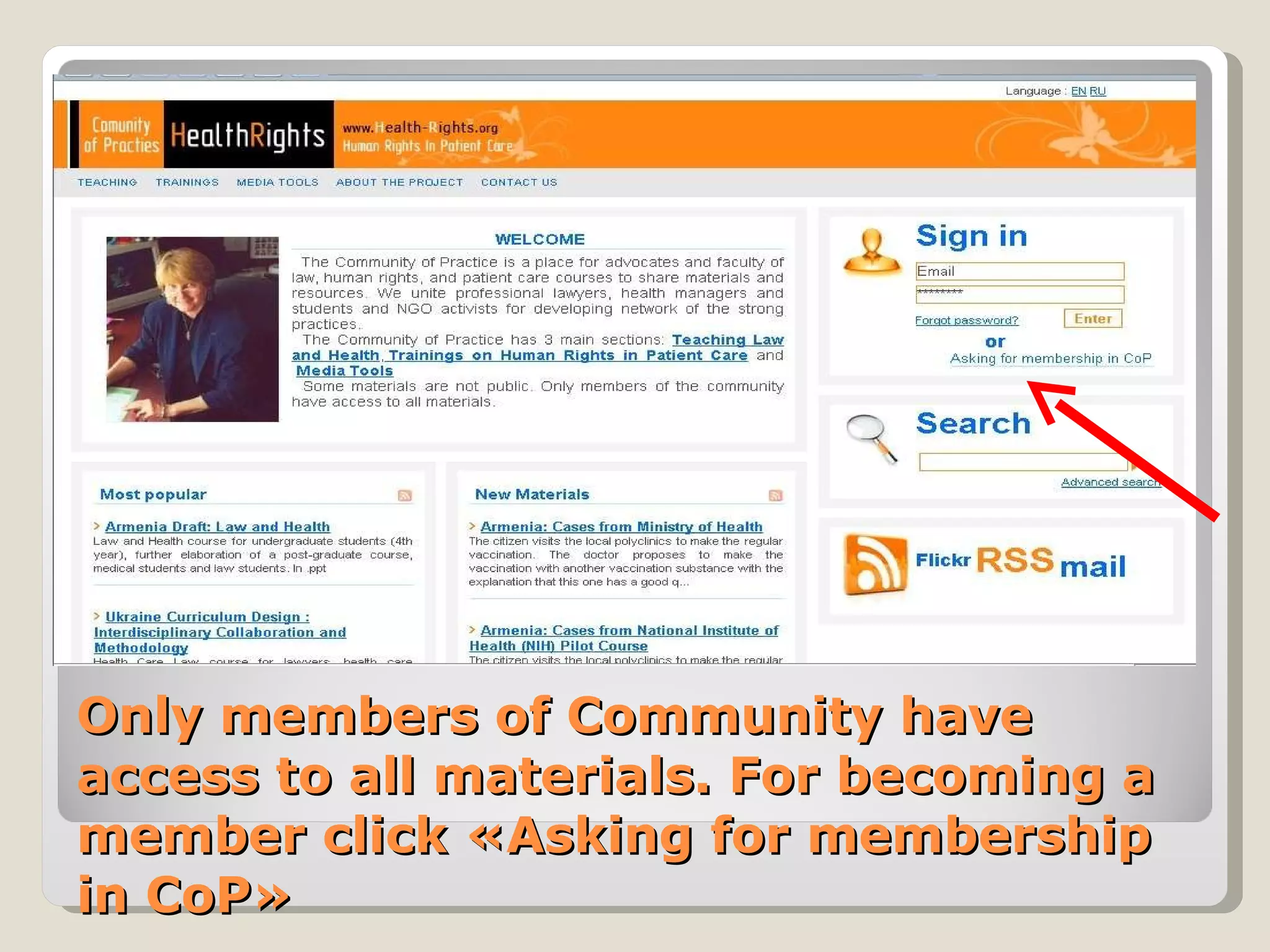 Only members of Community have access to all materials. For becoming a member click  « Asking for membership in CoP » 