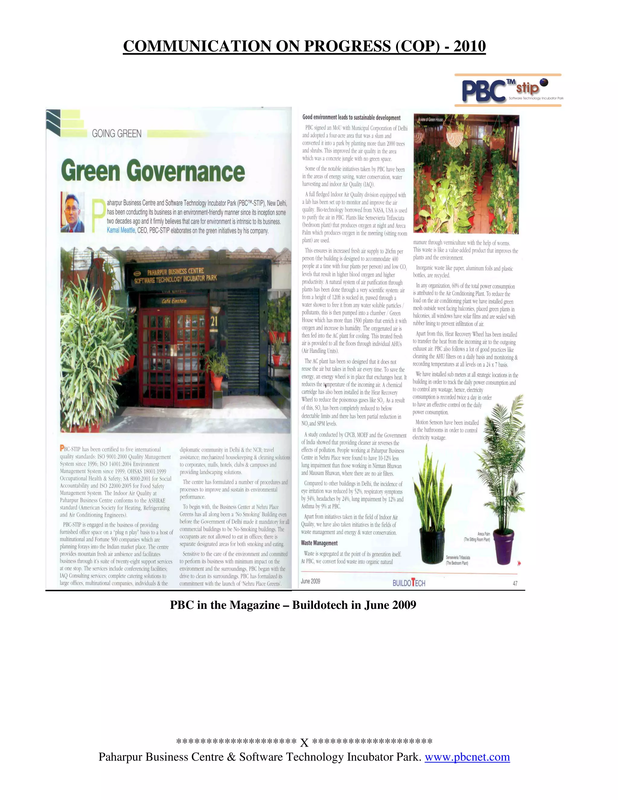 COMMUNICATION ON PROGRESS (COP) - 2010




             PBC in the Magazine – Buildotech in June 2009




              ******************** X ********************
Paharpur Business Centre & Software Technology Incubator Park. www.pbcnet.com
 