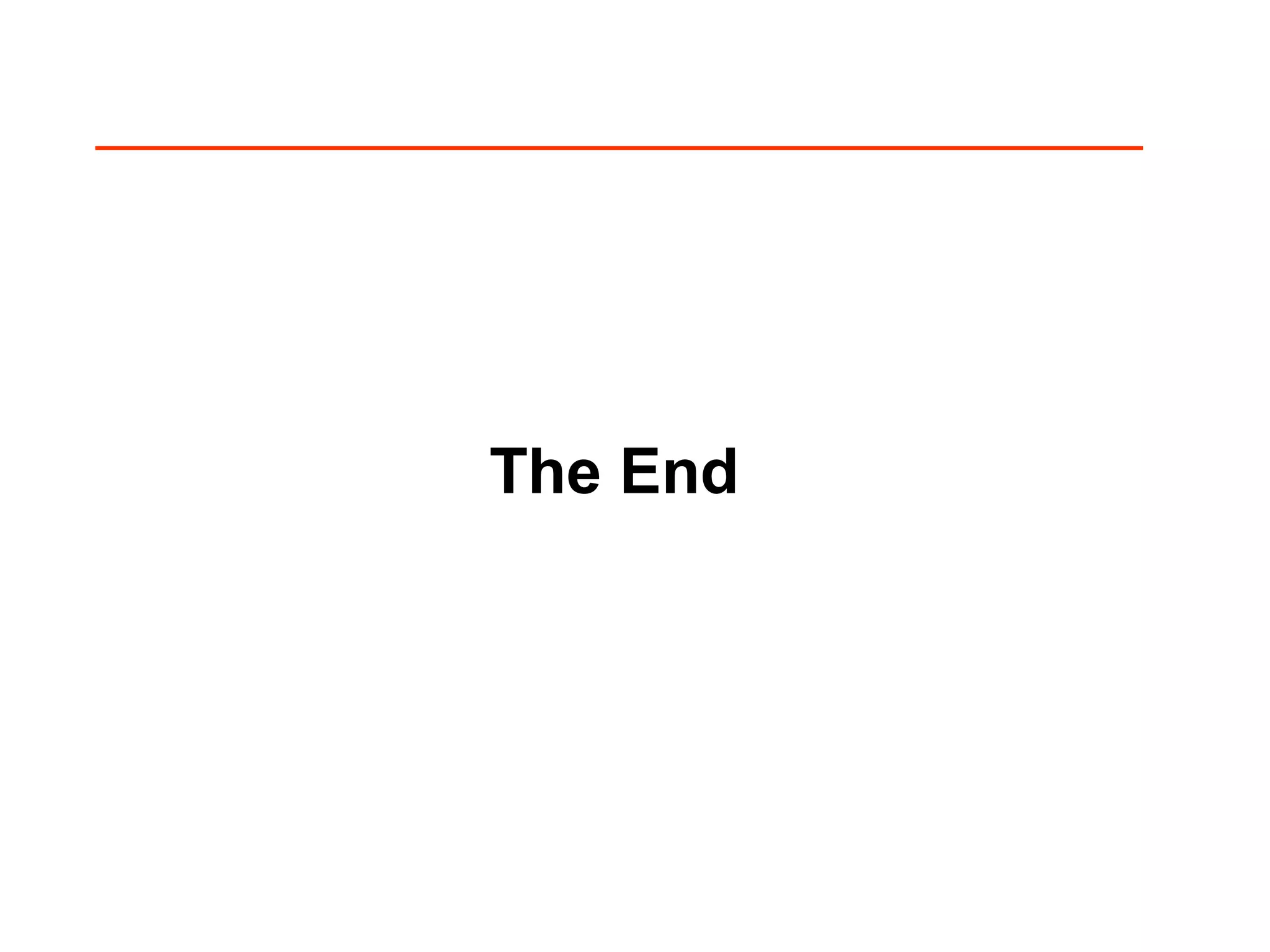The End
 