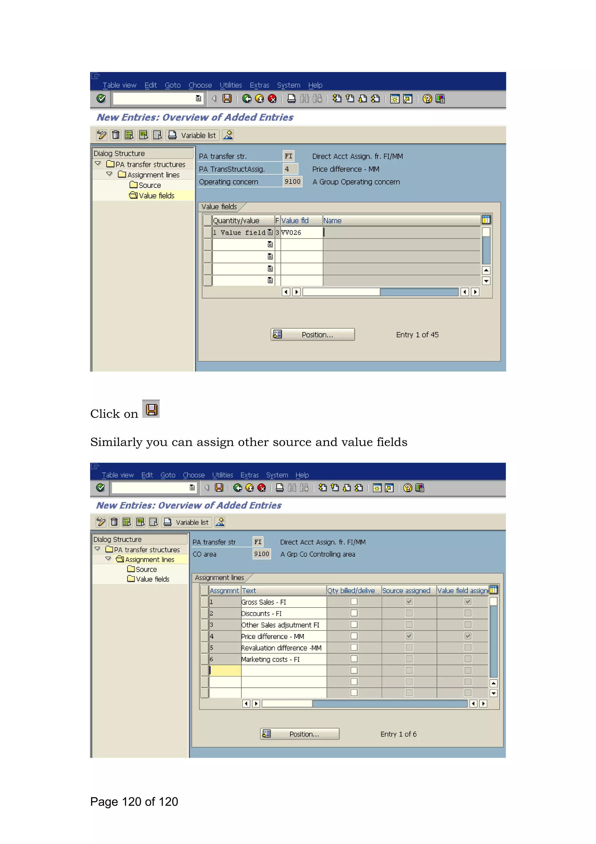 Click on
Similarly you can assign other source and value fields
Page 120 of 120
 