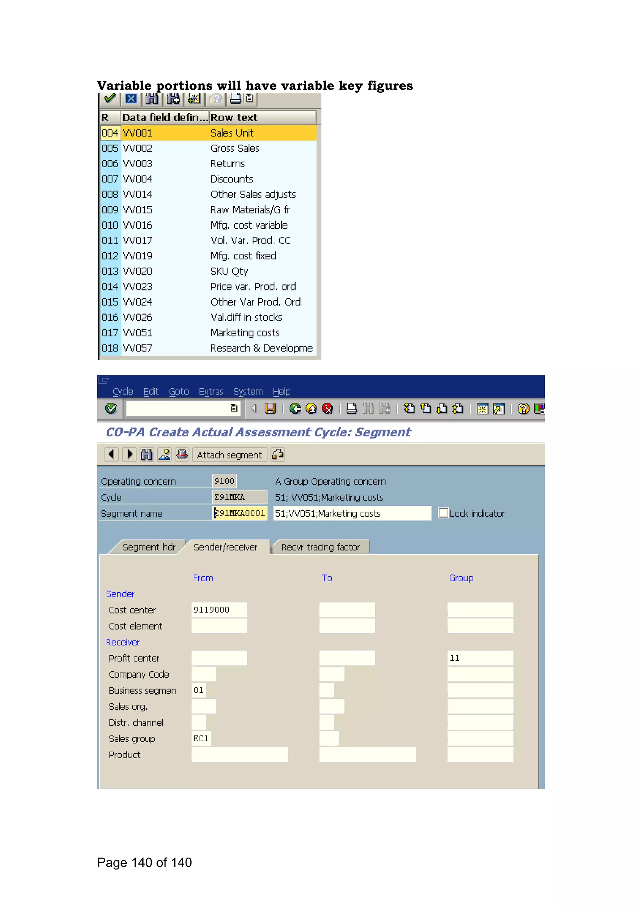 Variable portions will have variable key figures
Page 140 of 140
 