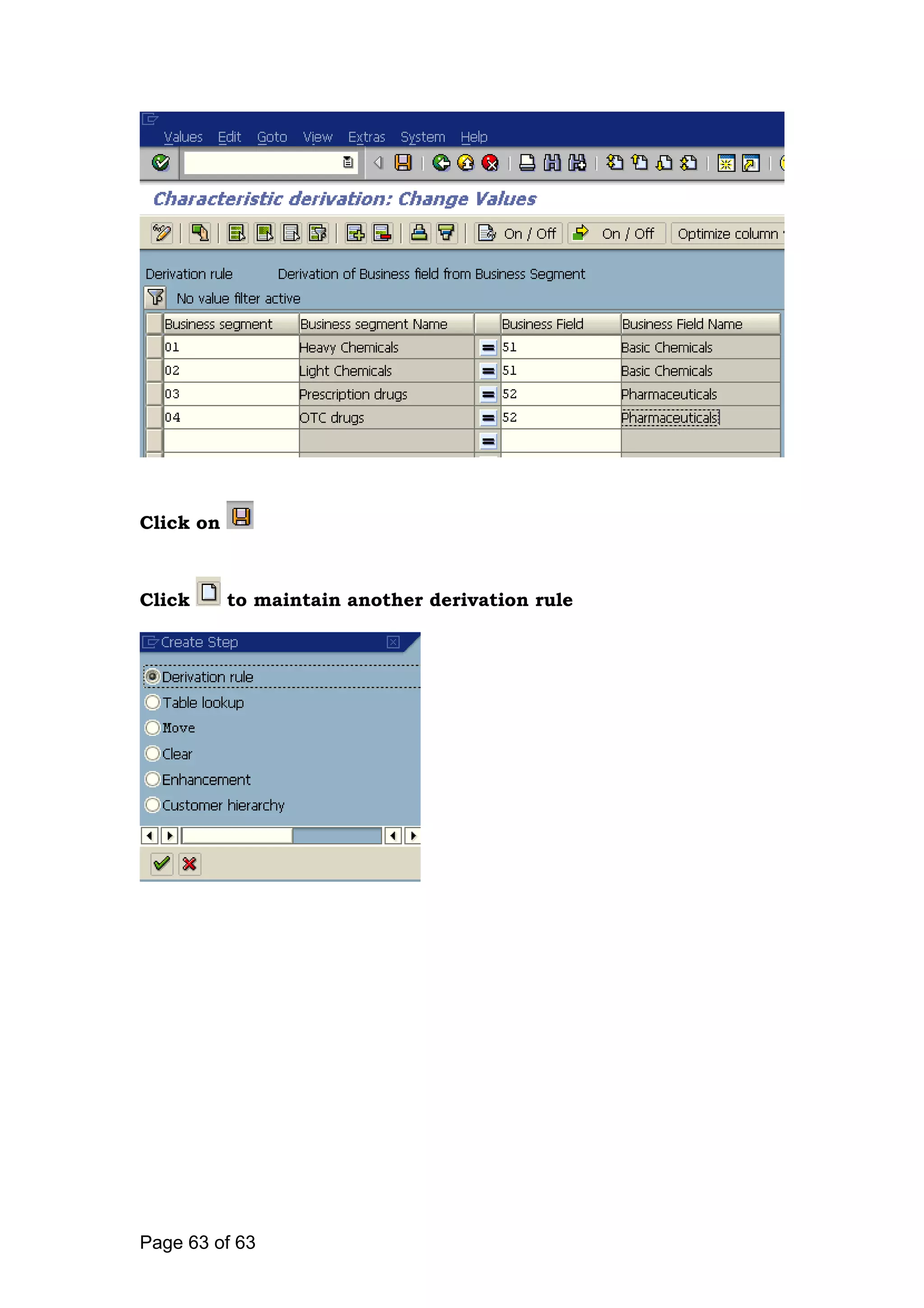Click on
Click to maintain another derivation rule
Page 63 of 63
 