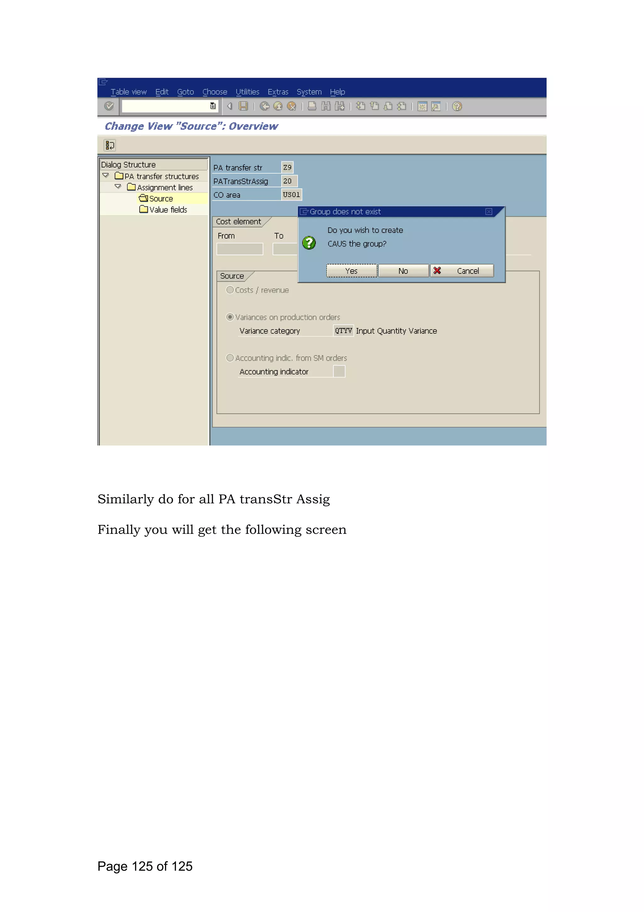 Similarly do for all PA transStr Assig
Finally you will get the following screen
Page 125 of 125
 