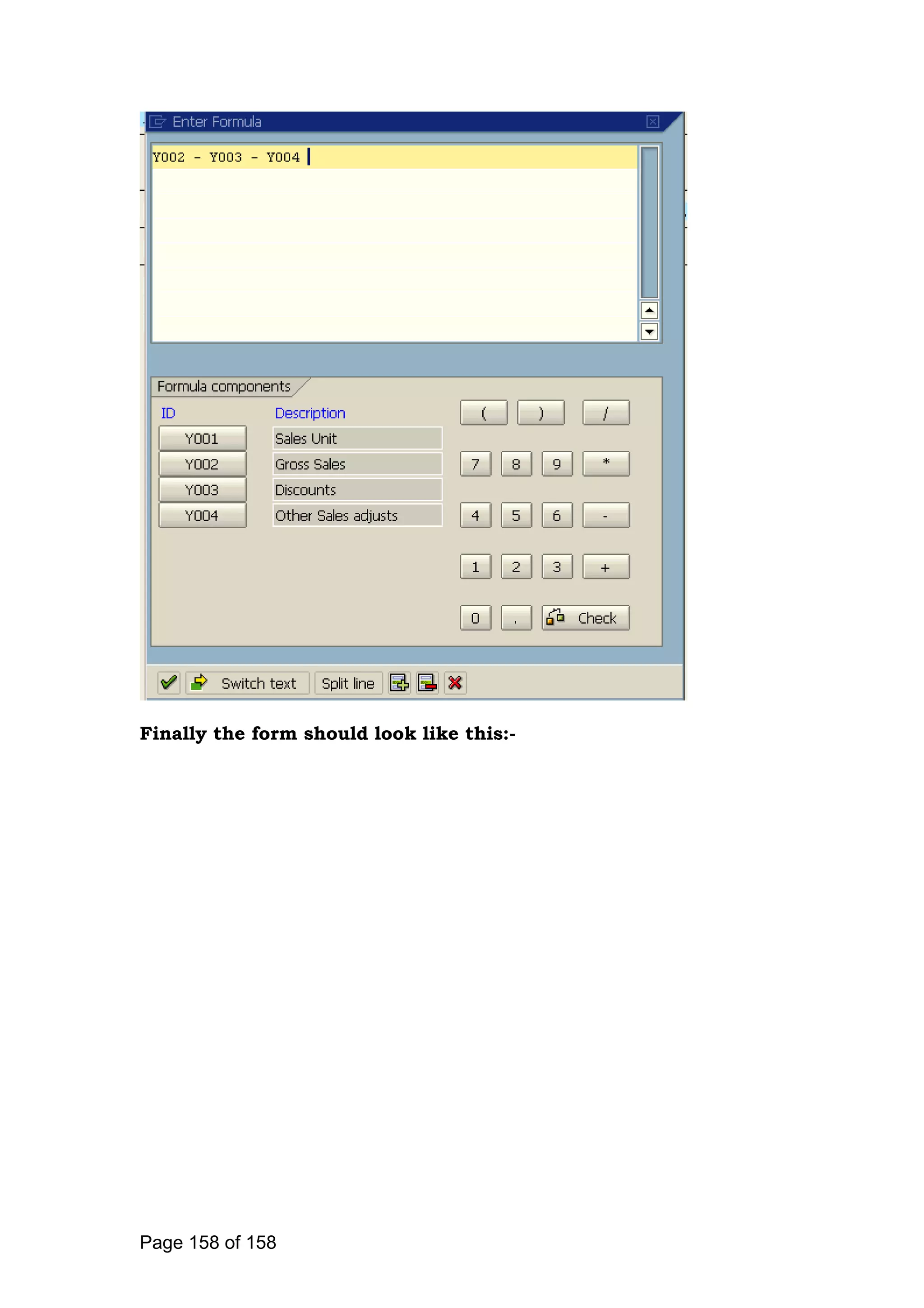 Finally the form should look like this:-
Page 158 of 158
 