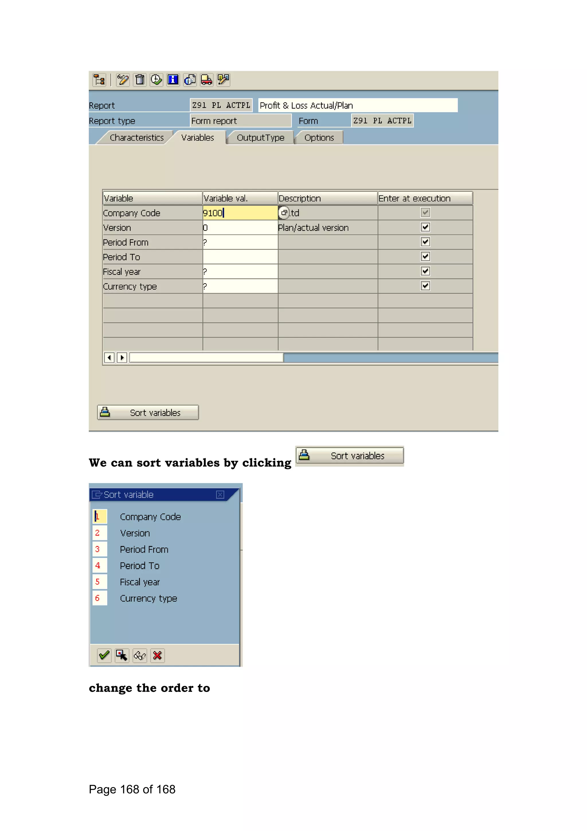 We can sort variables by clicking
change the order to
Page 168 of 168
 