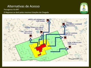Passageiros BRT Via Av. Marechal Floriano 17 Km Acesso Aeroporto – Estádio 