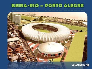 Capacidade: 52 mil pessoas
Custo total: cerca de 330 milhões
45% das obras estão concluídas
235 milhões de financiamento federal
 