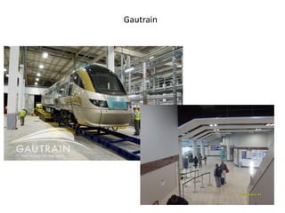 Gautrain
 