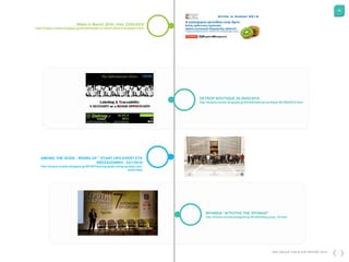 46
DKG GROUP CSR & COP REPORT 2016
DETROP BOUTIQUE 26-29/02/2016
http://tropos-events.blogspot.gr/2016/03/detrop-boutique-26-29022016.html
AMONG THE GODS - RISING UP " START UPS EVENT ΣΤΗ
ΘΕΣΣΑΛΟΝΙΚΗ - 23/1/2016
http://tropos-events.blogspot.gr/2016/01/among-gods-rising-up-start-ups-
event.html
Water in March! 2016 | Arta, 23/03/2016
http://tropos-events.blogspot.gr/2016/03/water-in-march-2016-arta-greece.html
ΒΡΑΒΕΙΑ "ΑΓΡΟΤΗΣ ΤΗΣ ΧΡΟΝΙΑΣ“
http://tropos-events.blogspot.gr/2016/03/blog-post_16.html
 