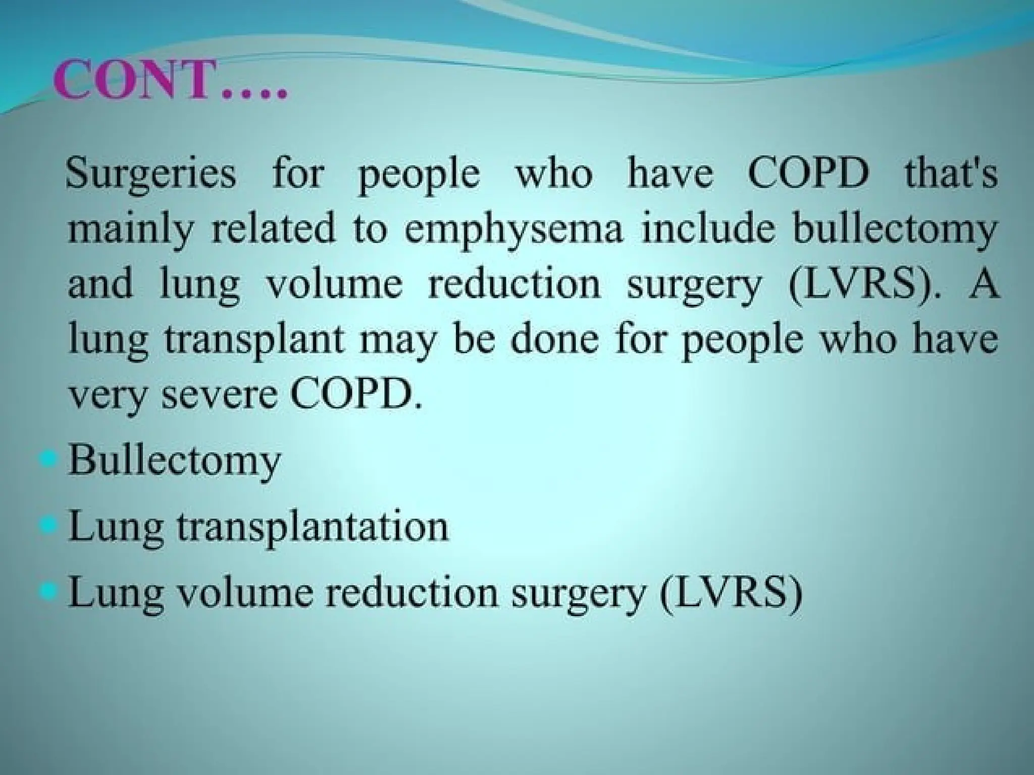 COPD COPD, or chronic obstructive pulmonary disease, is a condition ...
