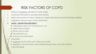 COPD your lung for life, risk factors, mechanism of action | PPTX
