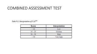 COMBINED ASSESSMENT TEST
 
