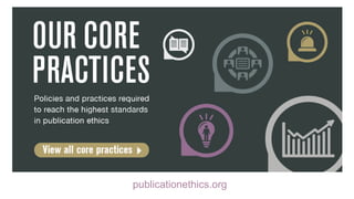 publicationethics.org
 