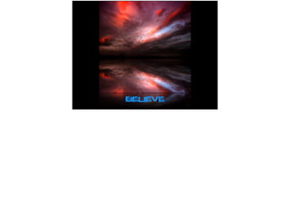 Believe
 
