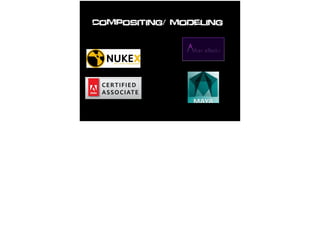 Compositing/ Modeling
 