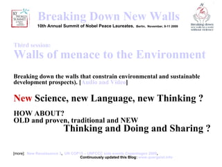 <ul><li>[more]:  New Renaissance 3 ,  UN COP15 – UNFCCC side events Copenhagen 2009 ,    Continuously updated this Blog:  ...