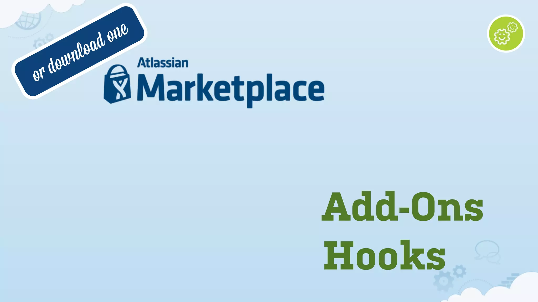 Hooks
Add-Ons
or download one
 