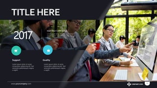 www.yourcompany.com 9
Lorem ipsum dolor sit amet,
consectetur adipiscing elit. Sed
venenatis pellentesque magna,
a sagitti
Support Quality
2017 Lorem ipsum dolor sit amet, consectetur
adipiscing elit. Sed venenatis pellentesque
magna, a sagittis urna interdum a.
Insert Your Creative Idea
Lorem ipsum dolor sit amet,
consectetur adipiscing elit. Sed
venenatis pellentesque magna,
a sagitti
TITLE HERE
 
