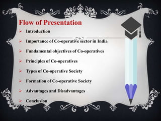 Co Operative Development Process PROCESS OF COOPERATIVE FORMATION IN THE COUNTRY AND ROLE OF LEADERSHIP ...