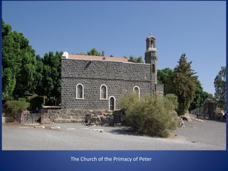 The Church of the Primacy of Peter
 