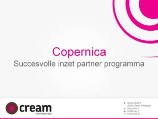 Presentatie Cream - Copernica partnerdag 27-06-2013