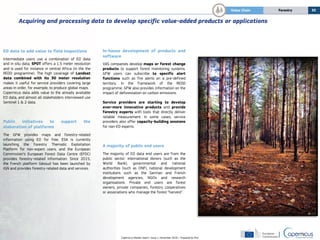 Copernicus Market report | Issue 1, November 2016 | Prepared by PwC
35ForestryValue Chain
Acquiring and processing data to...