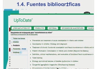 1.4. Fuentes bibliográficas
 