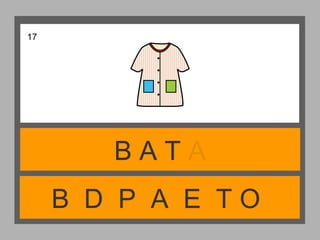 B D P A E T O
B A T A
17
 