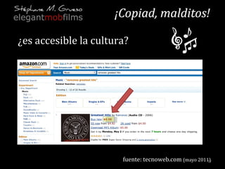 ¿es accesible la cultura? fuente: tecnoweb.com  (mayo 2011) 